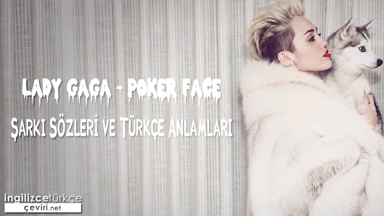 Miley Cyrus - We Can't Stop ŞARKI SÖZLERİ VE TÜRKÇE ANLAMLARI